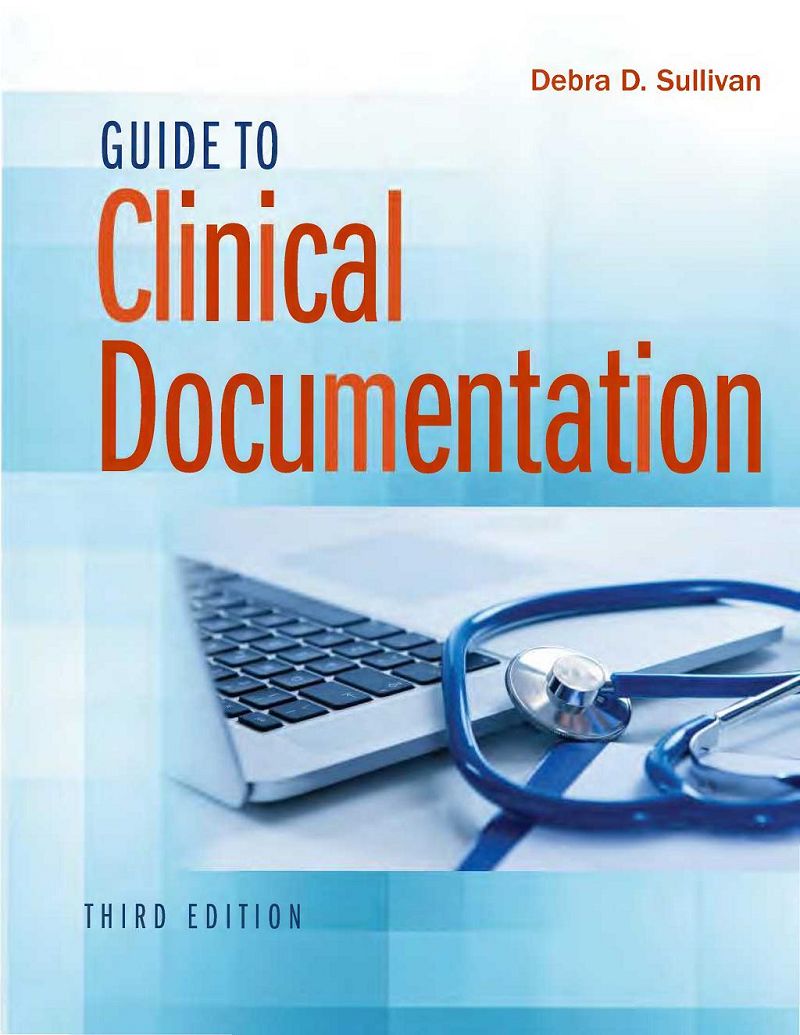 Guide to Clinical Documentation 3rd Edition