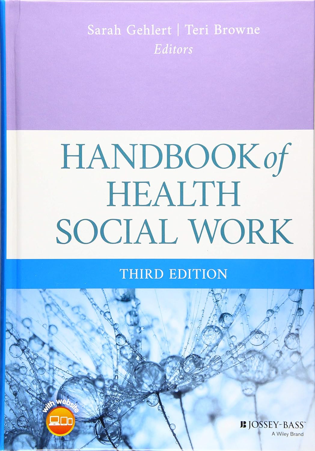 Handbook of Health Social Work, Third Edition