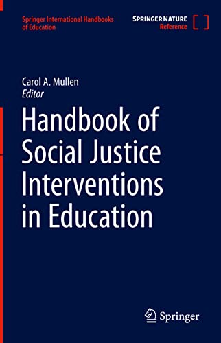 Handbook of Social Justice in Education