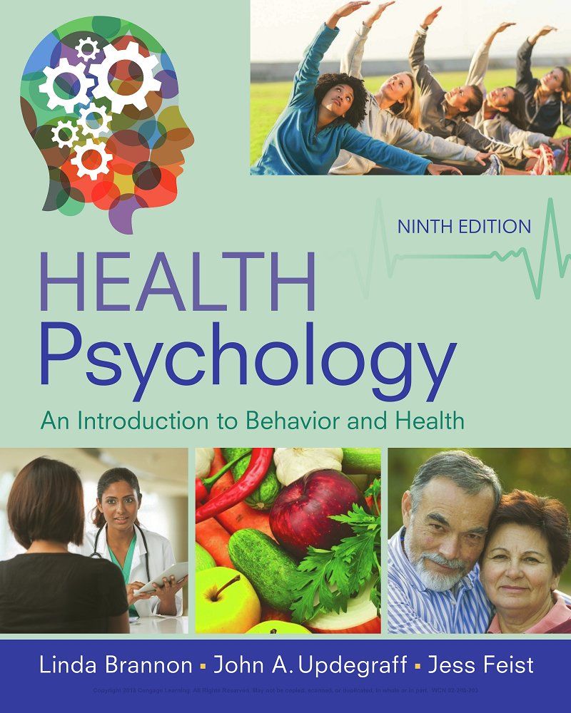 Health Psychology An Introduction to Behavior and Health 9th Edition