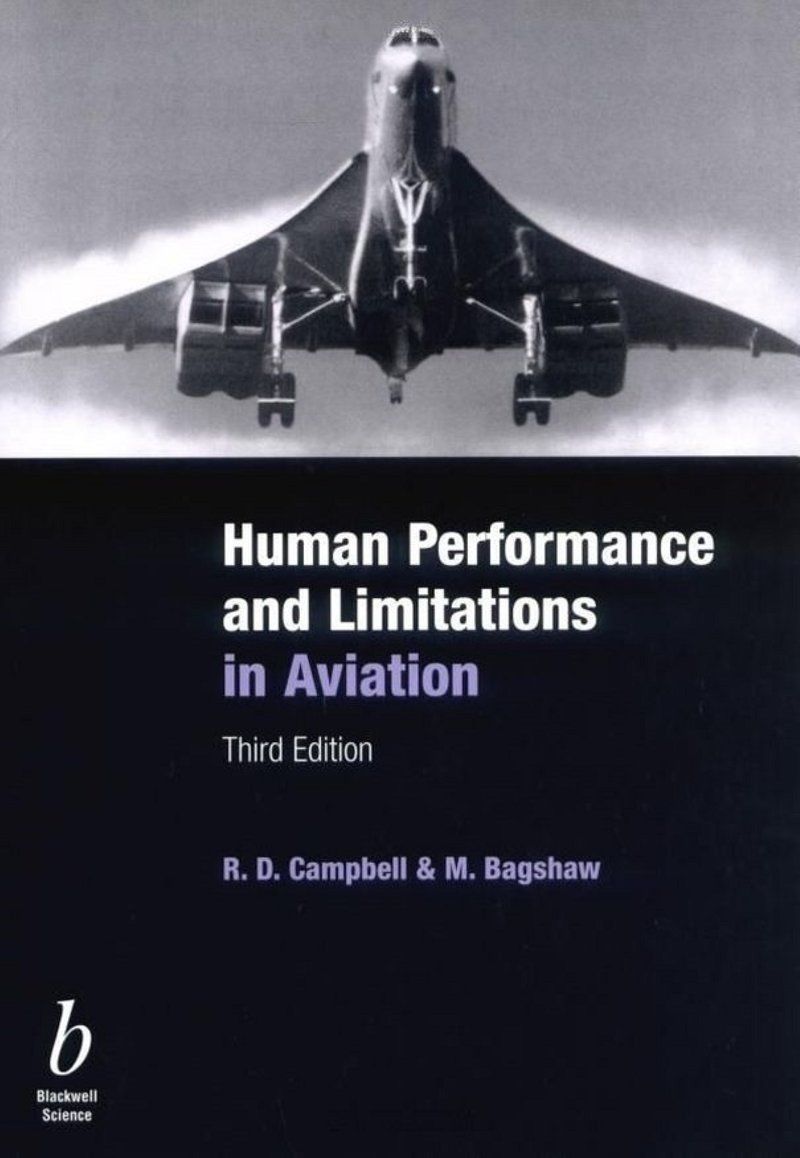 Human Performance and Limitations in Aviation 3rd Edition