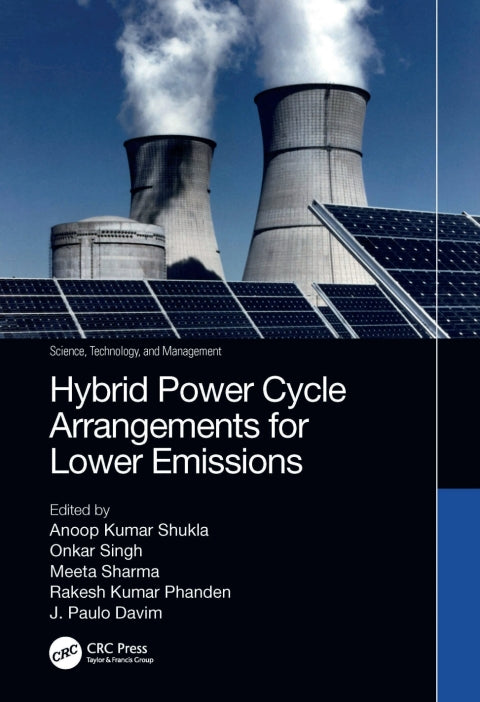 Hybrid Power Cycle Arrangements for Lower Emissions - 1st Edition