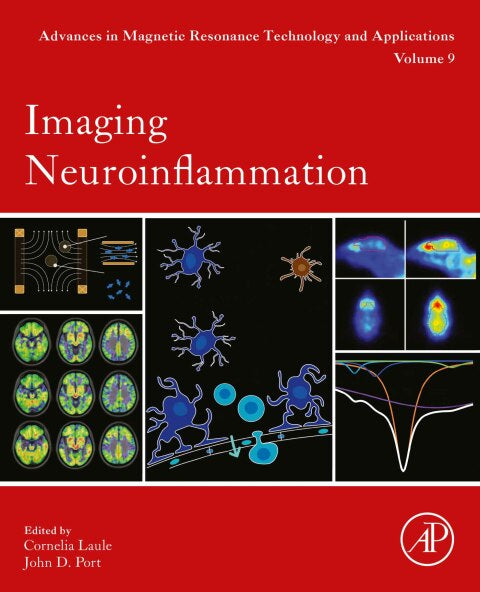 Imaging Neuroinflammation: 1st Edition