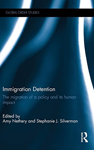 Immigration Detention: The Migration-Security Nexus