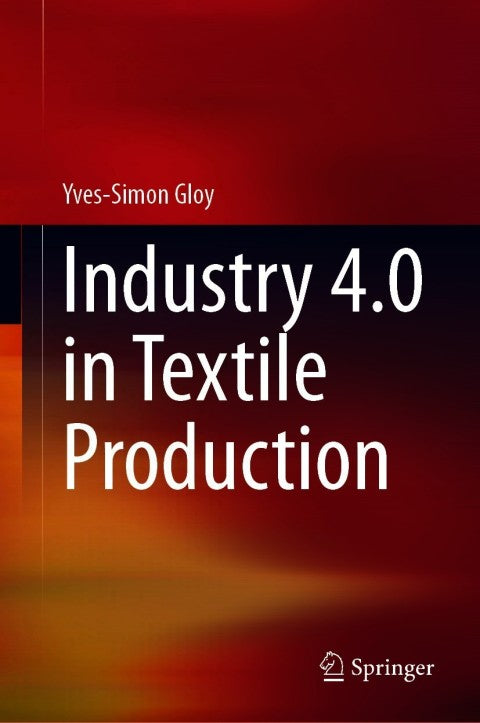 Industry 4.0 in Textile Production: Revolutionizing the Future of Manufacturing