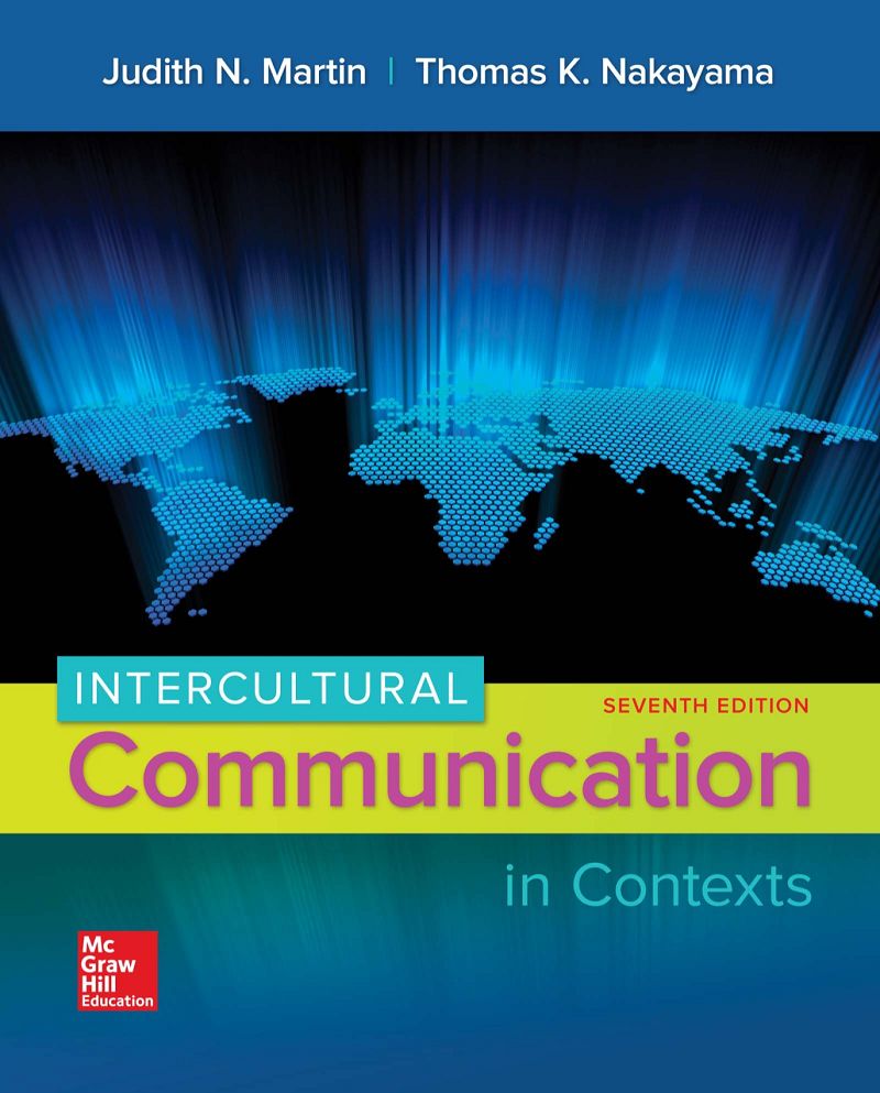 Intercultural Communication in Contexts 7th Edition