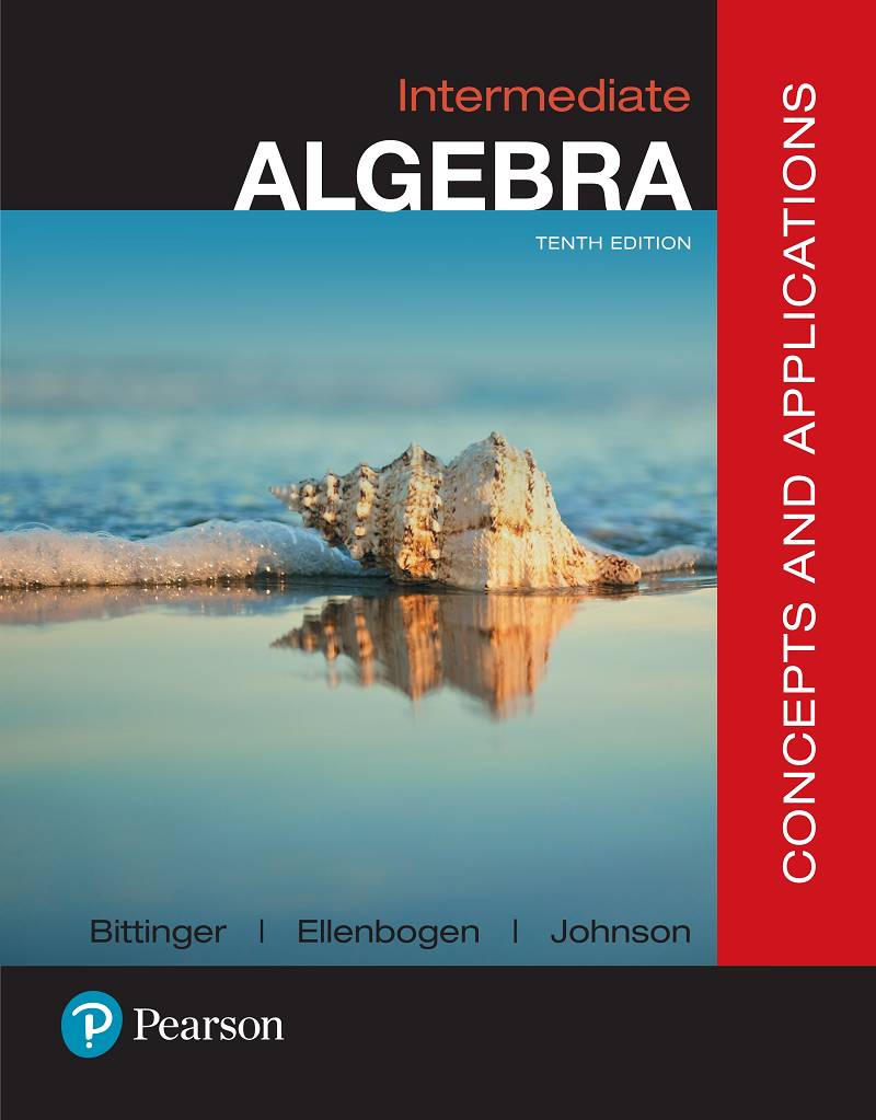 Intermediate Algebra Concepts and Applications 10th Edition