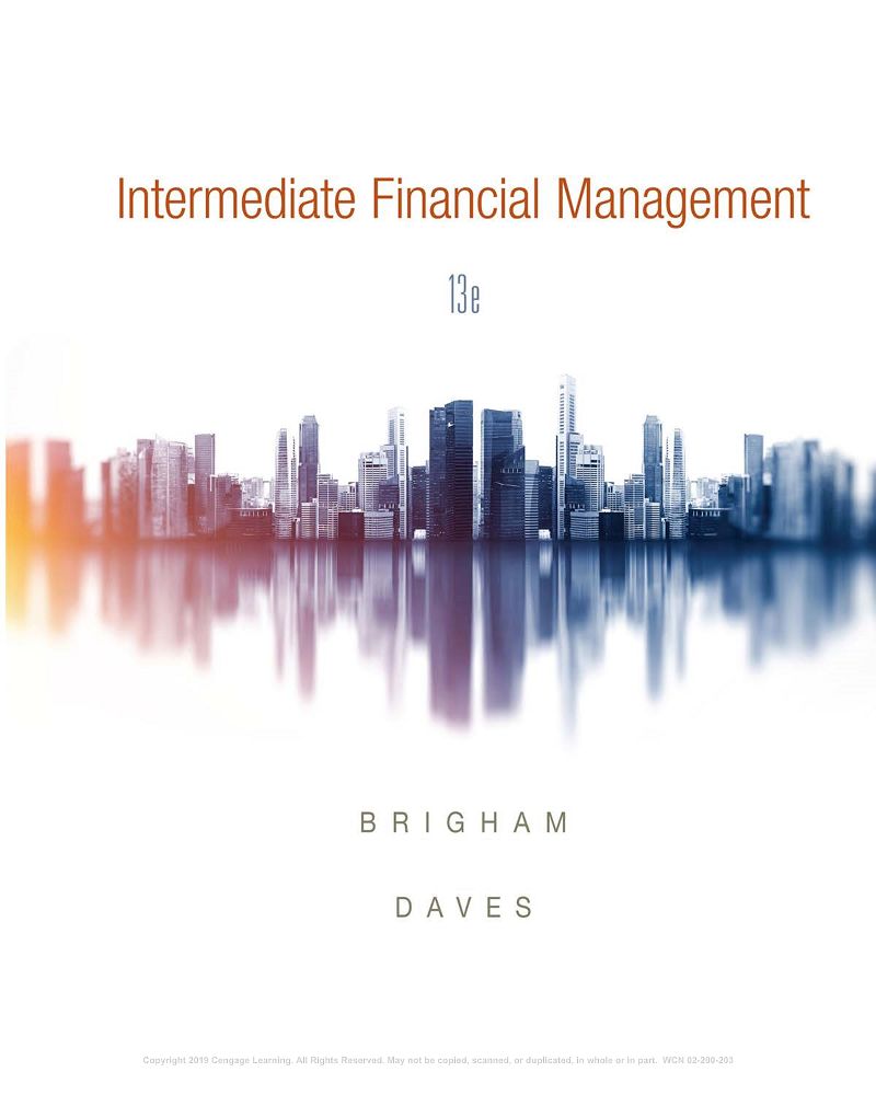 Intermediate Financial Management MindTap Course List 13th Edition