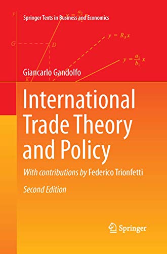 International Trade Theory and Policy: A Comprehensive Guide to Trade, Globalization, and the Political Economy of Commercial Policy