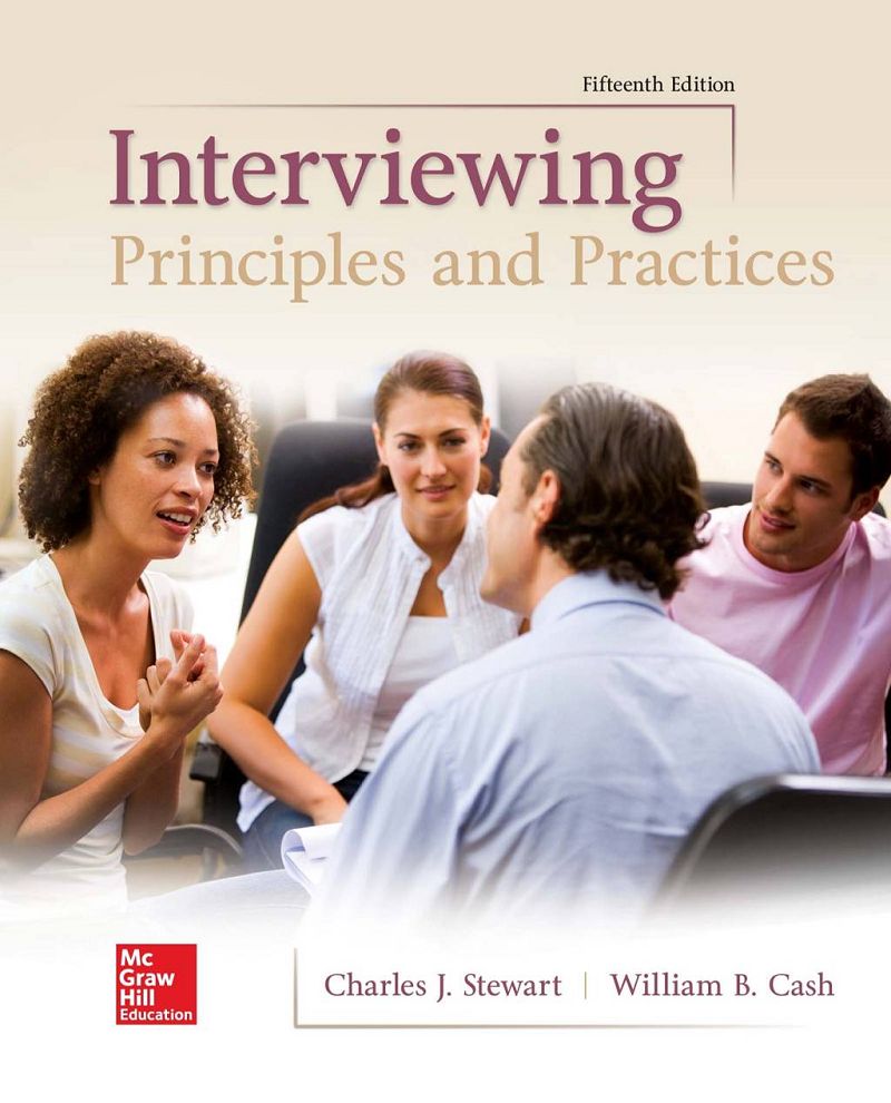 Interviewing Principles and Practices (Communication) 15th Edition