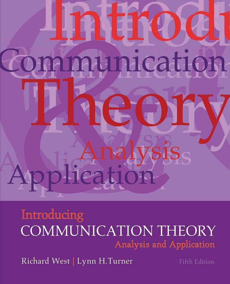 Introducing Communication Theory Analysis and Application 5th Edition by Richard West