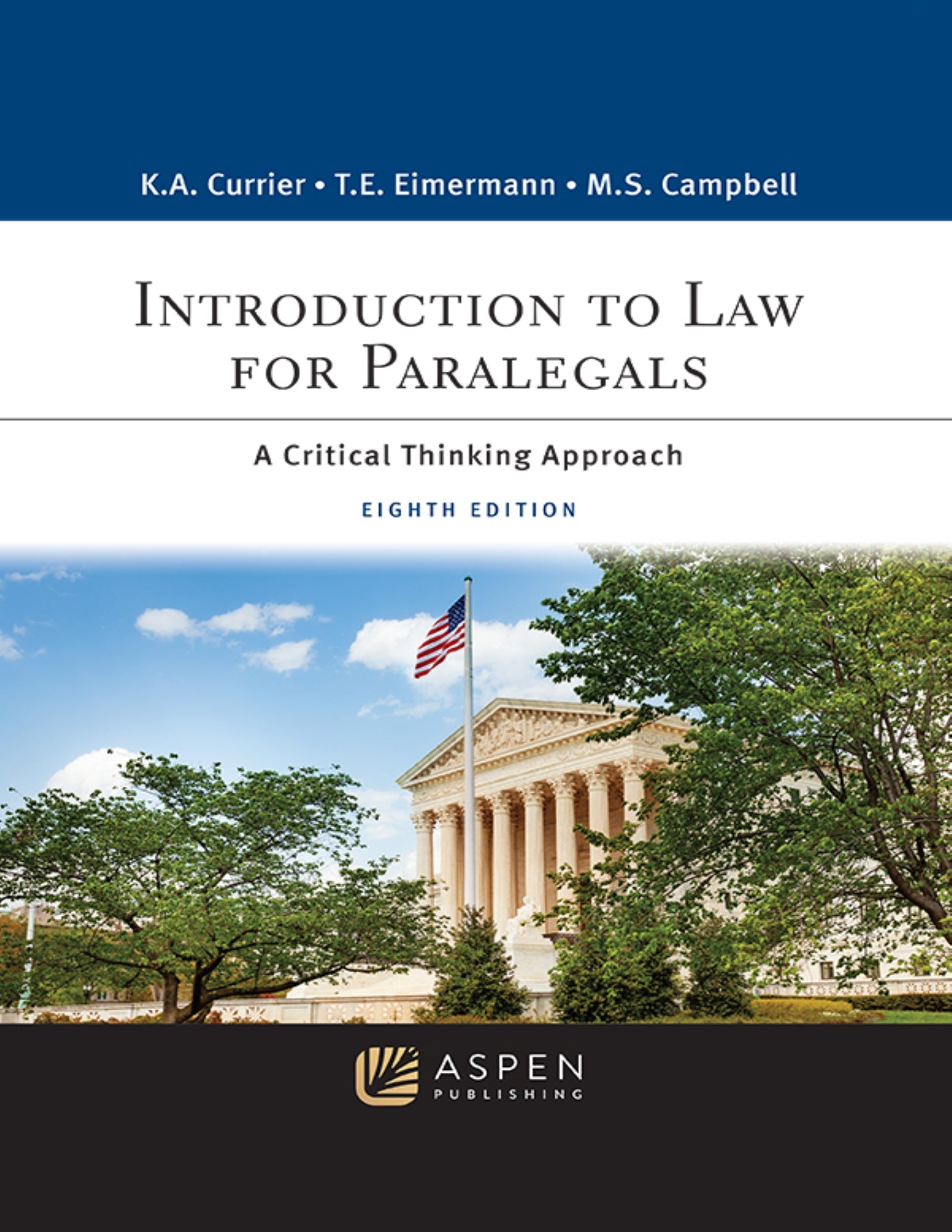 Introduction to Law for Paralegals A Critical Thinking Approach 8th Edition