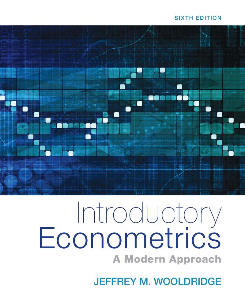 Introductory Econometrics A Modern Approach 6th Edition