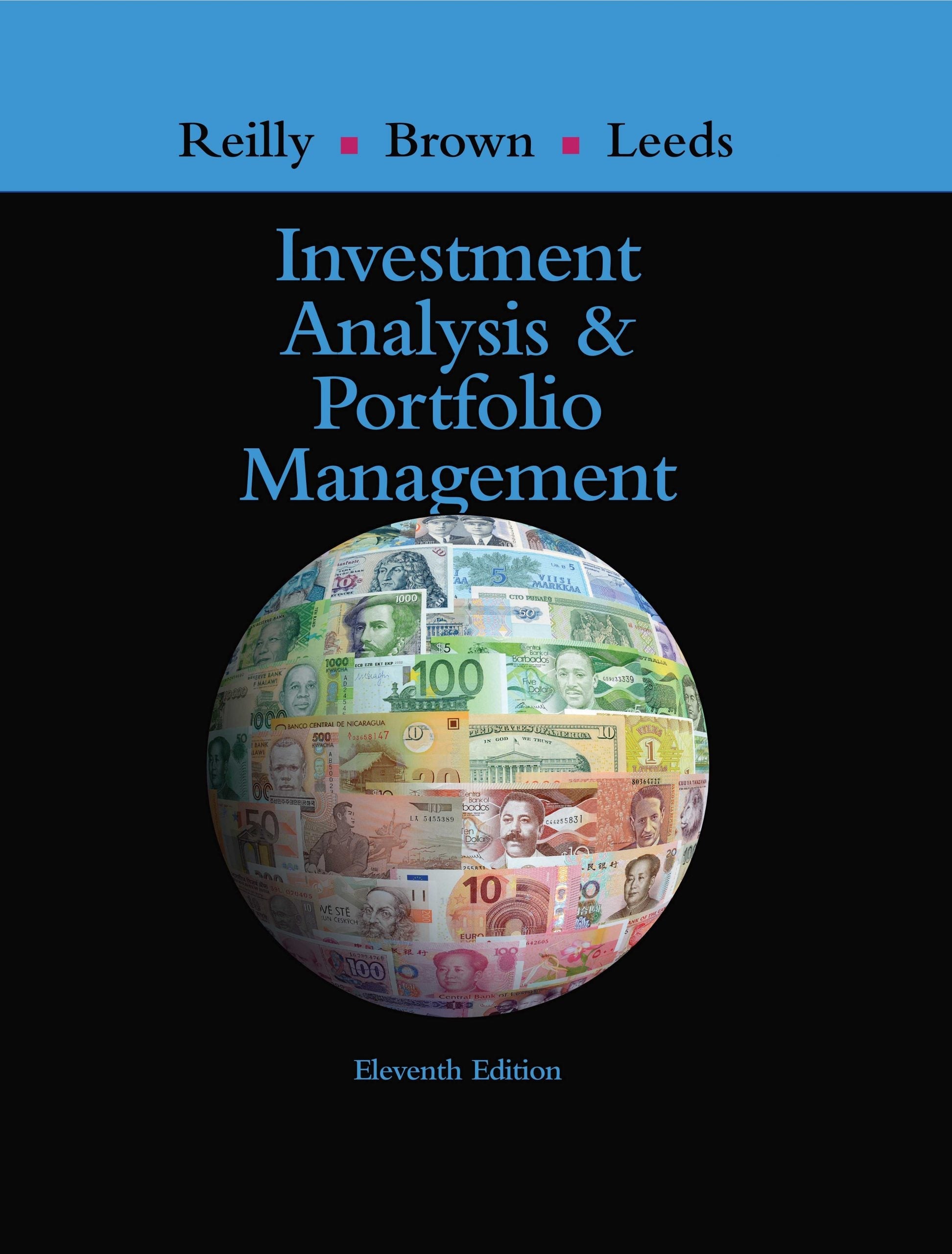 Investment Analysis and Portfolio Management by Frank K. Reilly,Keith C. Brown,Sanford J. Leeds