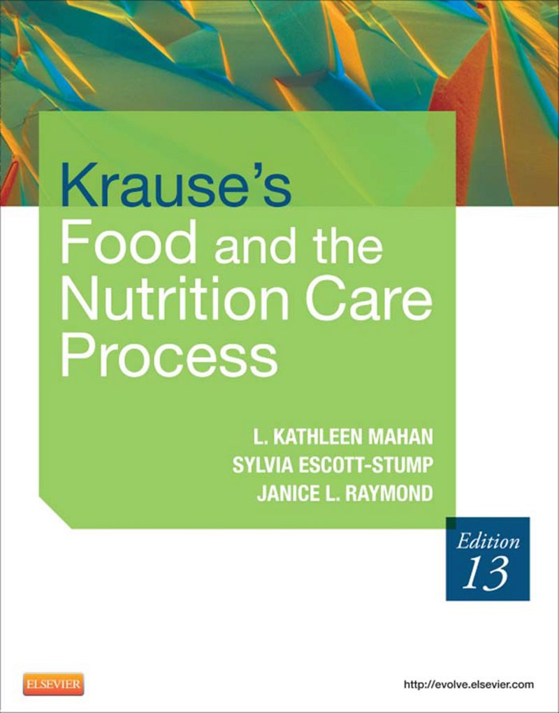 Krause’s Food & the Nutrition Care Process 13th Edition