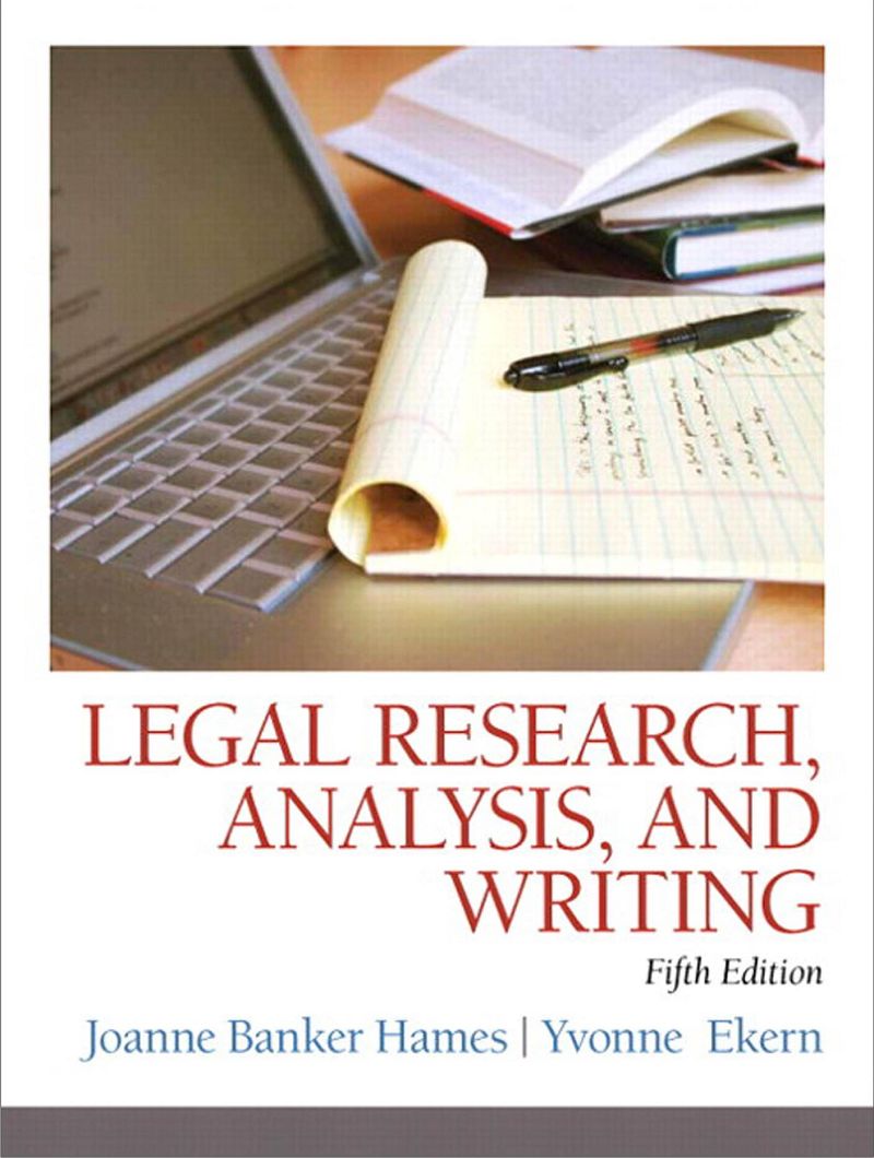 Legal Research, Analysis, and Writing 5th Edition