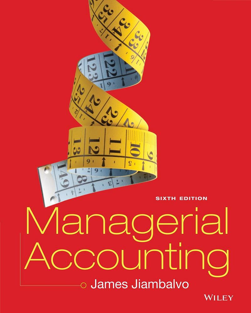 Managerial Accounting 6th Edition