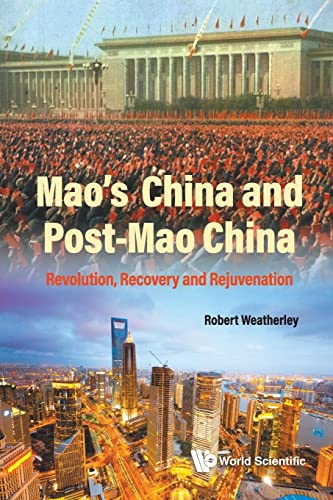 Mao's China and After: A History of the People's Republic, Third Edition