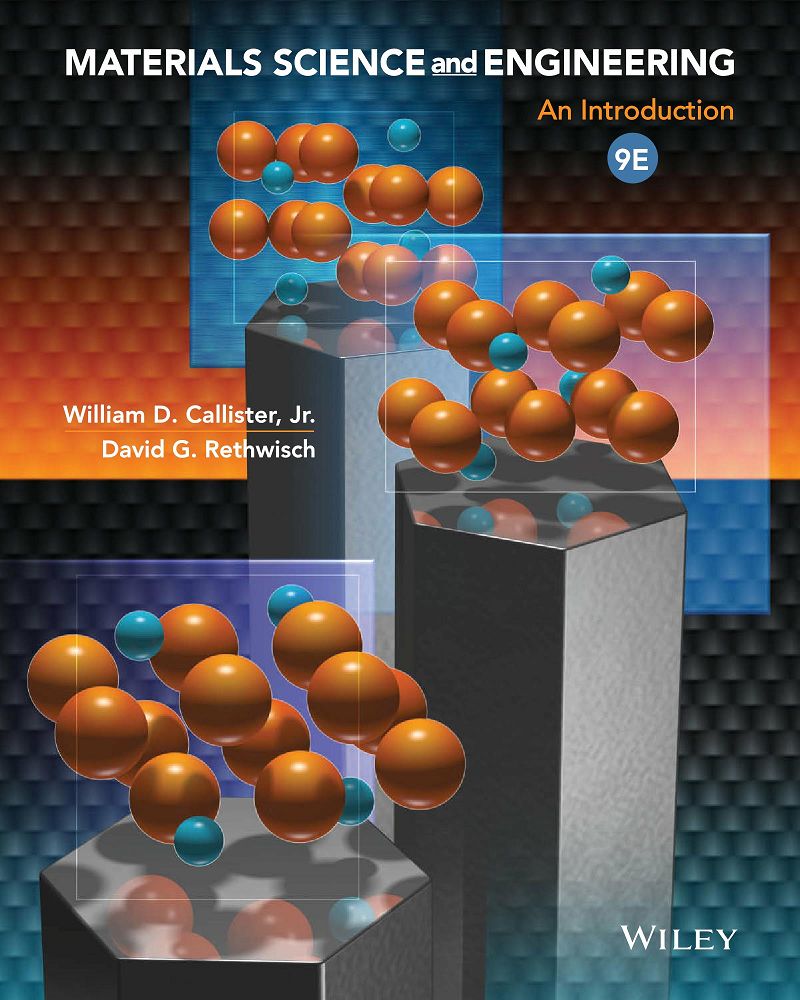 Materials Science and Engineering An Introduction 9th Edition