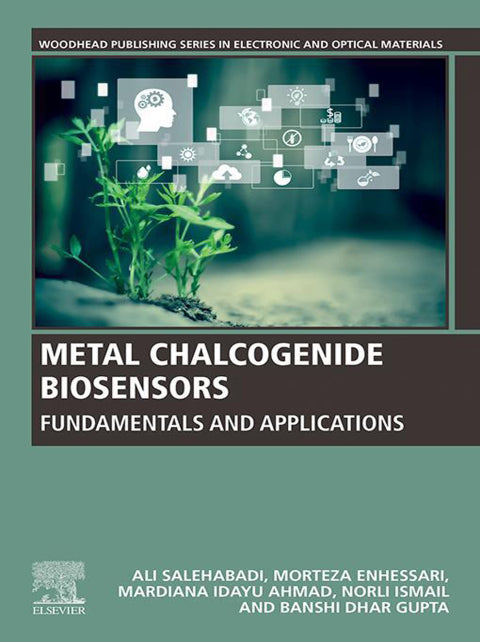 Metal Chalcogenide Biosensors: Fundamentals and Applications