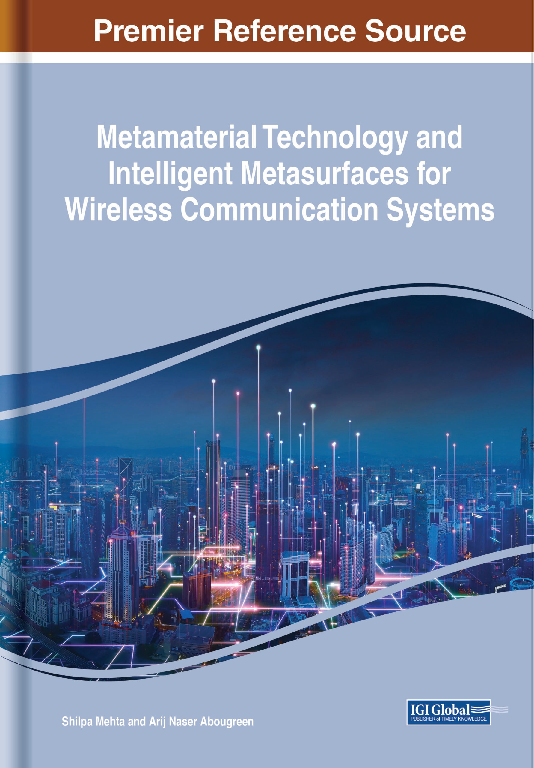 Metamaterial Technology and Intelligent Metasurfaces for Wireless Communication Systems