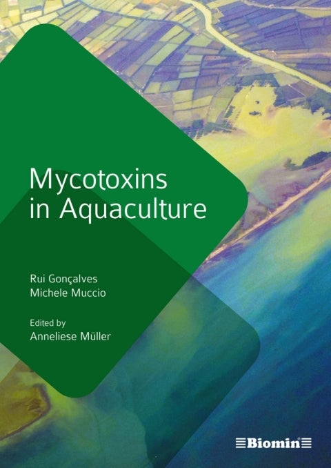 Mycotoxins in Aquaculture: A Comprehensive Guide to Understanding and Managing Mycotoxin Contamination in Aquaculture