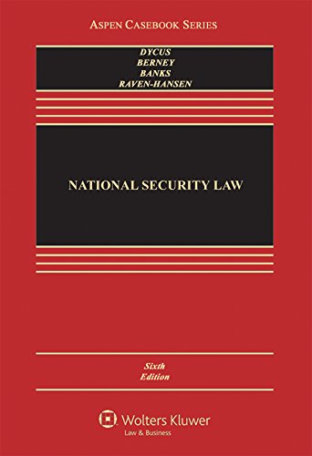 National Security Law: A Practitioner's Guide (American Bar Association, Standing Committee on Law and National Security)