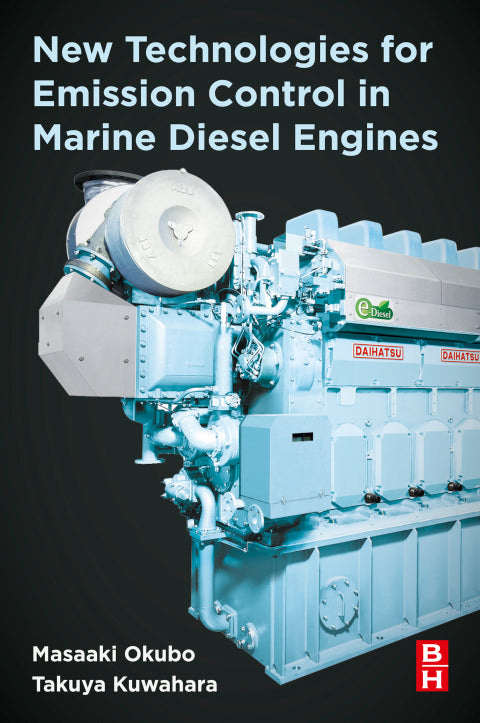 New Technologies for Emission Control in Marine Diesel Engines: A Comprehensive Guide