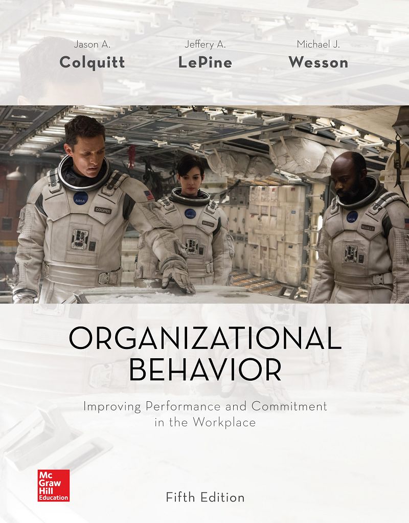 Organizational Behavior Improving Performance and Commitment in the Workplace 5th Edition