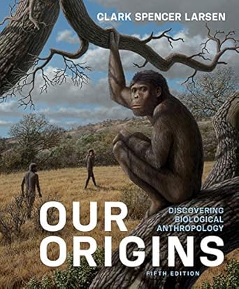 Our Origins 5th Edition