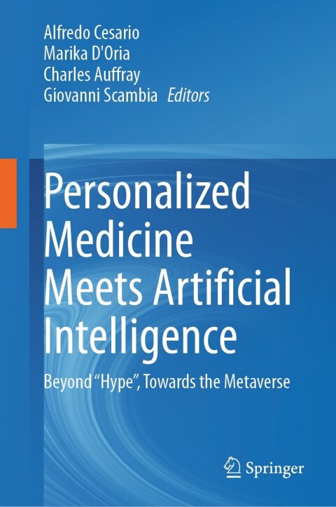 Personalized Medicine Meets Artificial Intelligence: Beyond Hype Towards the Metaverse