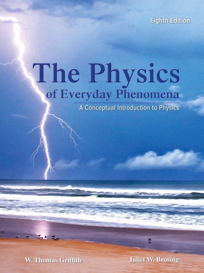 Physics of Everyday Phenomena 8th Edition