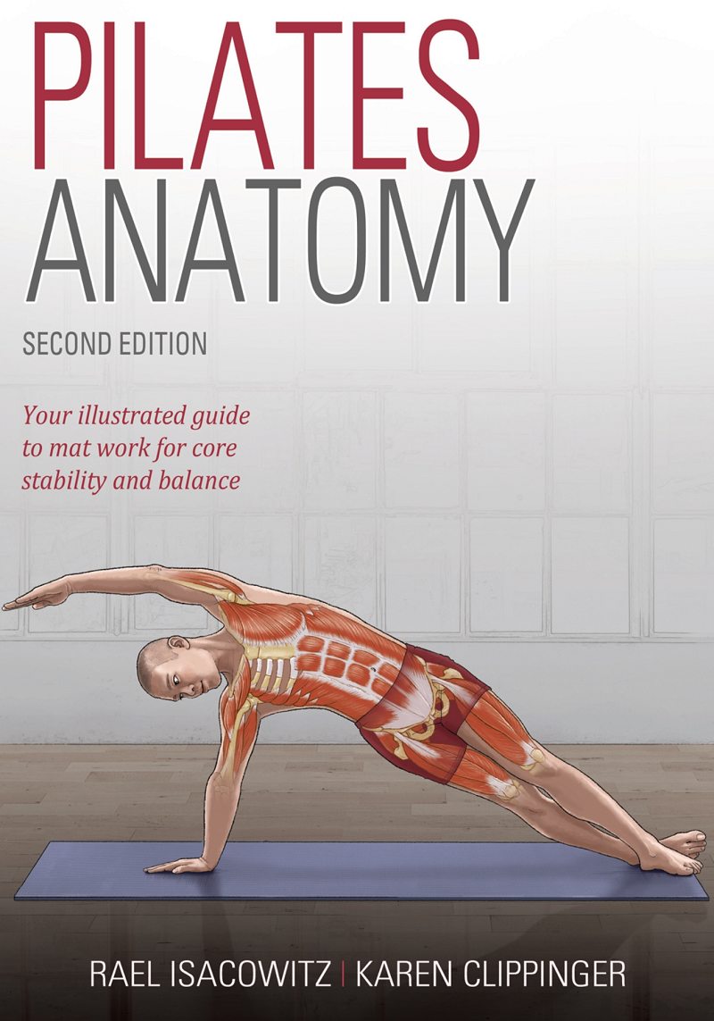 Pilates Anatomy 2nd Edition