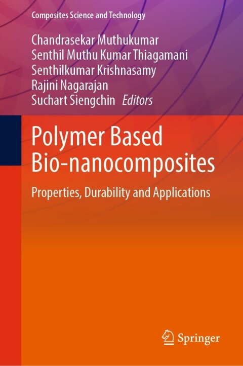 Polymer-Based Bio-Nanocomposites: Properties, Durability, and Applications