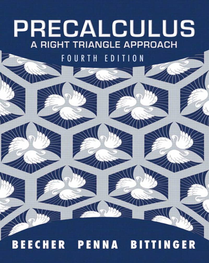 Precalculus A Right Triangle Approach 4th Edition