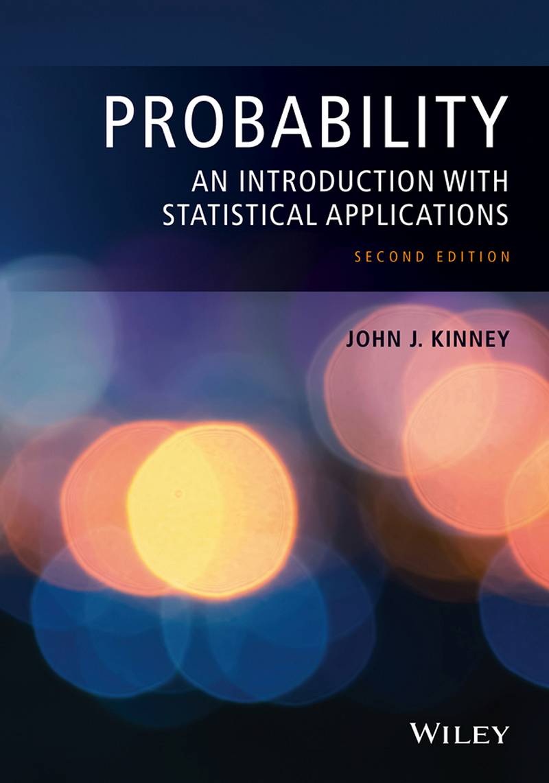 Probability An Introduction with Statistical Applications 2nd Edition