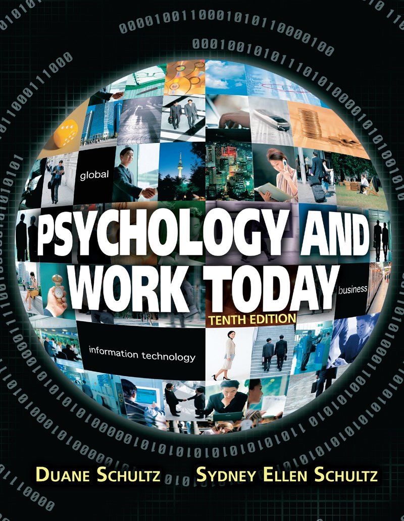 Psychology and Work Today 10th Edition