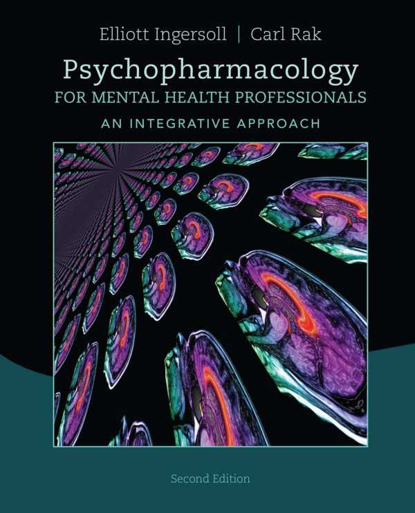 Psychopharmacology for Mental Health Professionals An Integrative Approach 2nd Edition