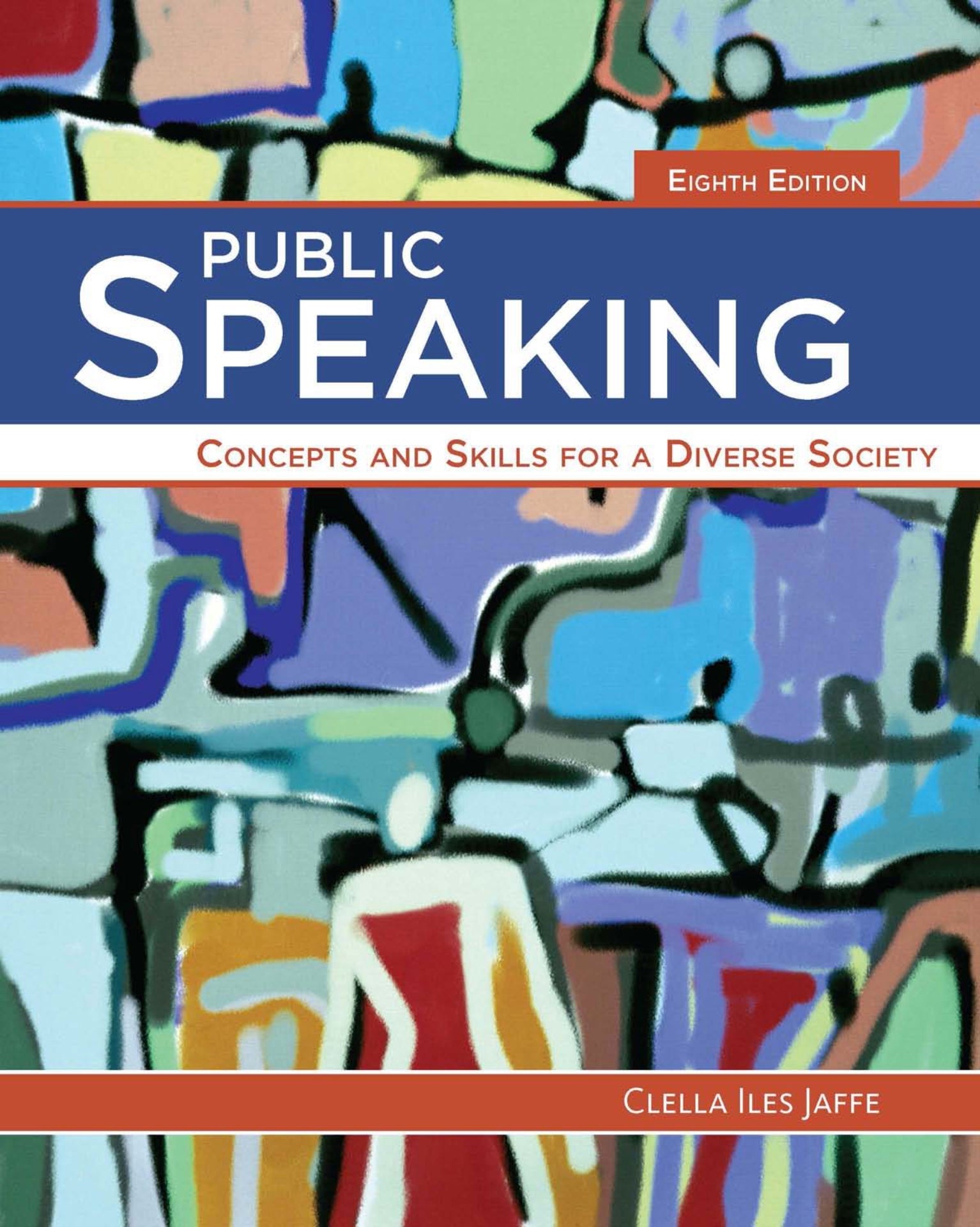 Public Speaking Concepts and Skills for a Diverse Society 8th Edition