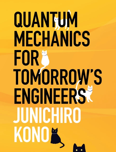 Quantum Mechanics for Future Engineers