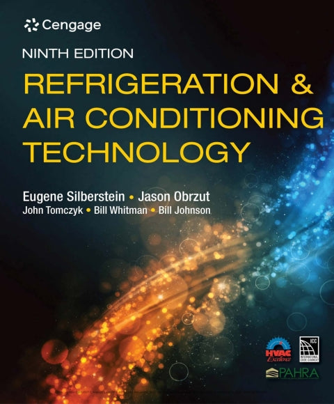 Refrigeration and Air Conditioning Technology 9th Edition