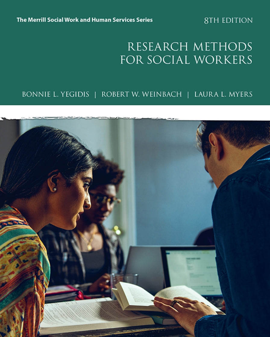 Research Methods for Social Workers 8th Edition