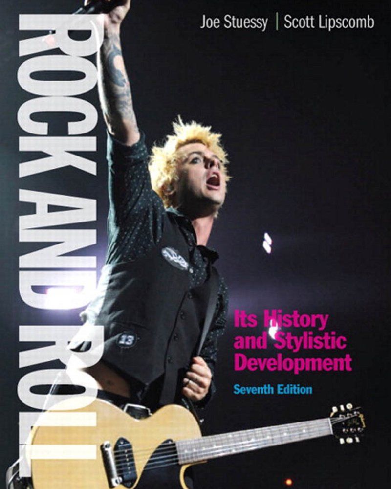 Rock and Roll Its History and Stylistic Development 7th Edition