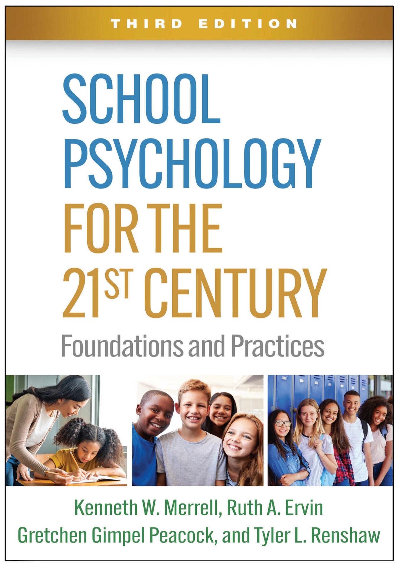 School Psychology for the 21st Century Foundations and Practices 3rd Edition