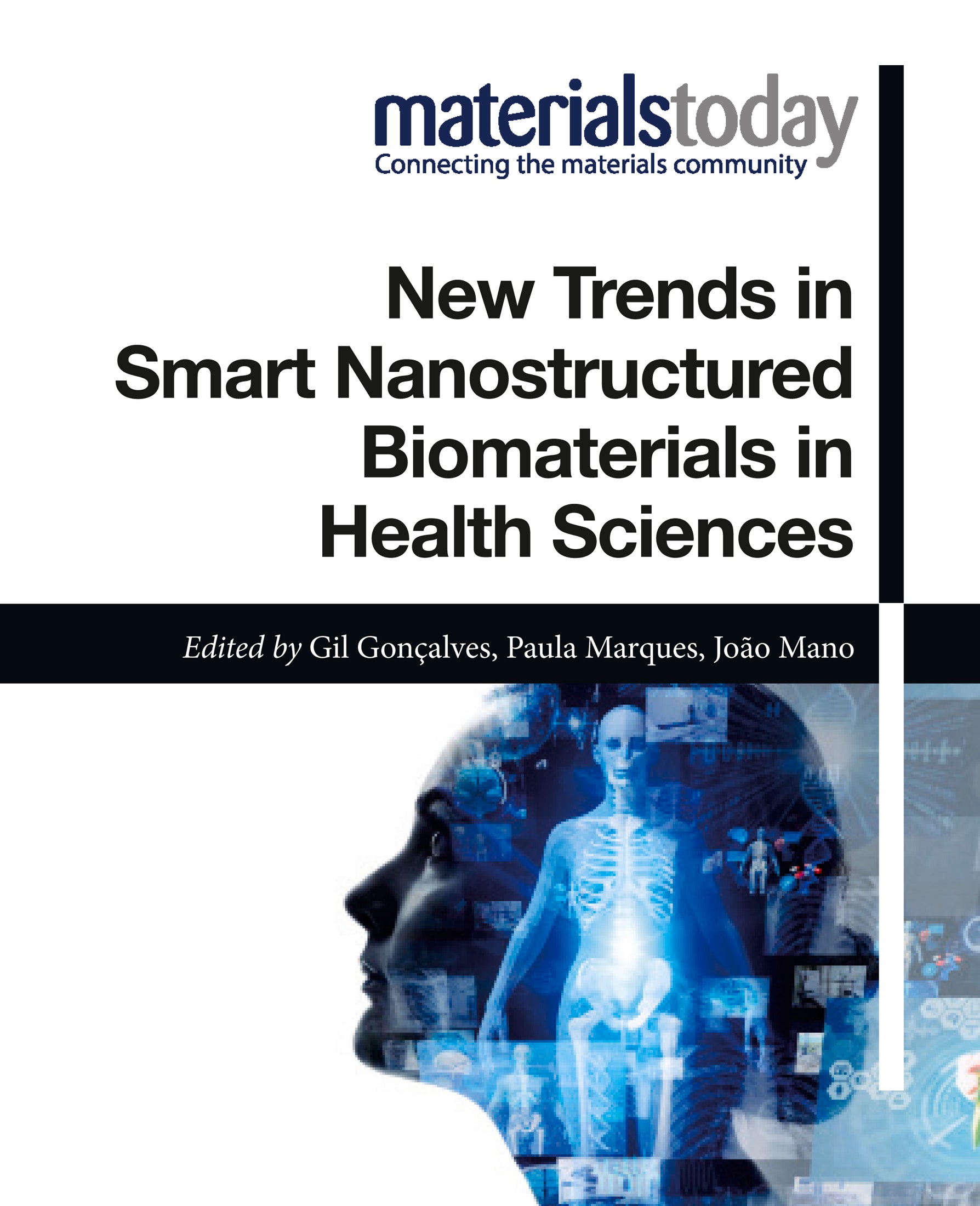 Smart Nanostructured Biomaterials in Health Sciences: New Trends, 1st Edition