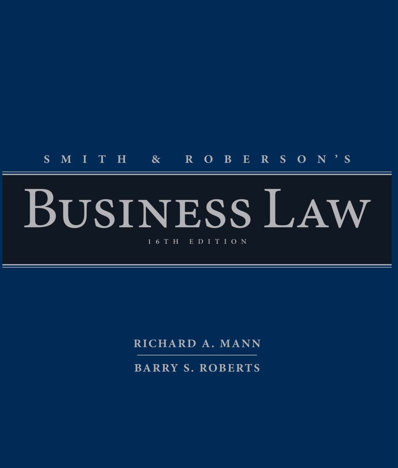 Smith and Roberson's Business Law 16th Edition