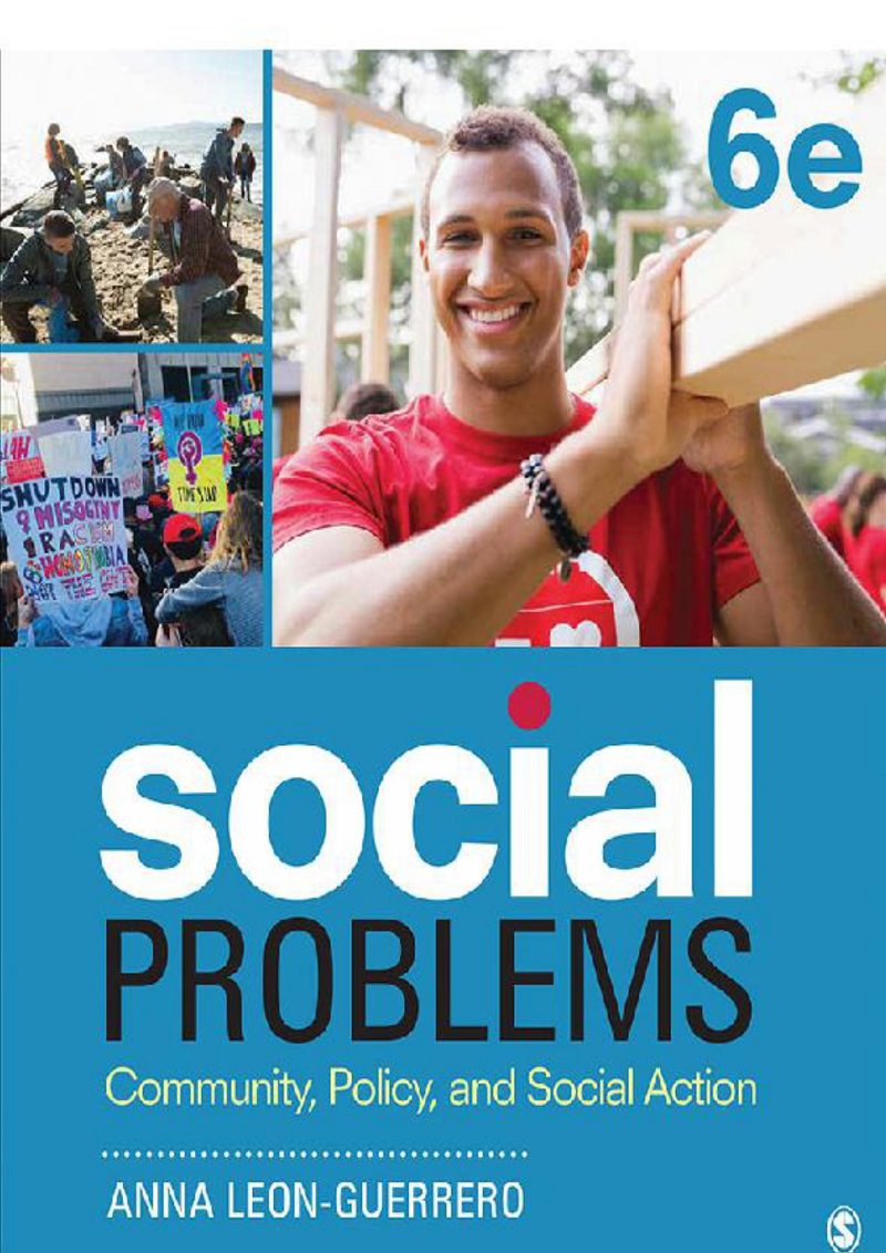 Social Problems Community, Policy, and Social Action 6th Edition