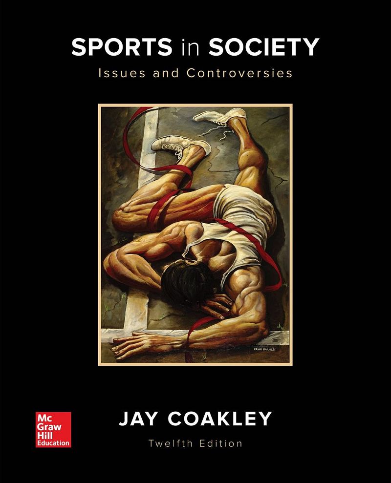 Sports in Society Issues and Controversies 12th Edition