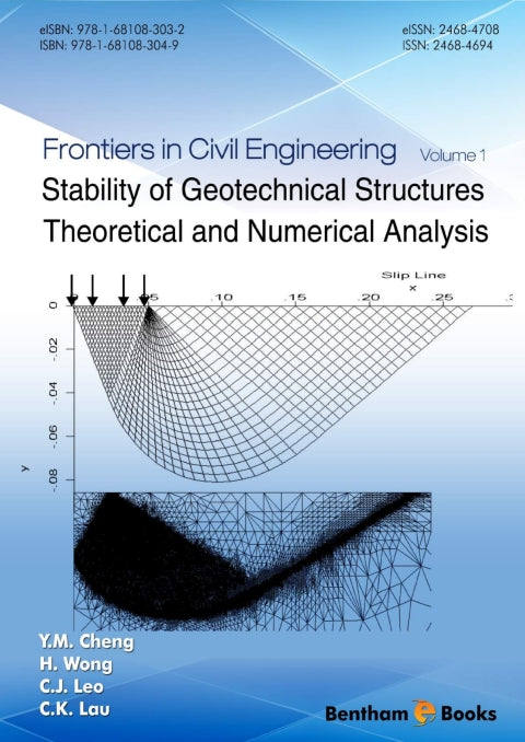 Stability of Geotechnical Structures: Theoretical and Numerical Analysis, 1st Edition