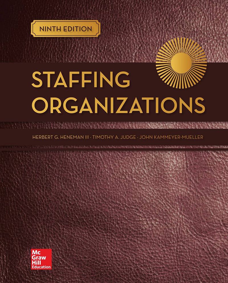 Staffing Organizations 9th Edition